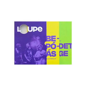 Loupe: Becsapódás / A  kezdet/vége