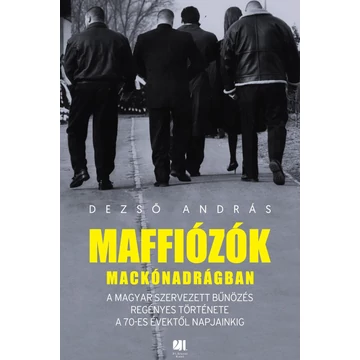 Maffiózók mackónadrágban