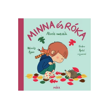 Minna és Róka - Alvós mesék