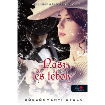 Ambrózy báró esetei IV. - Nász és téboly