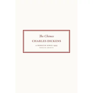 The Chimes (Penguin Archive)