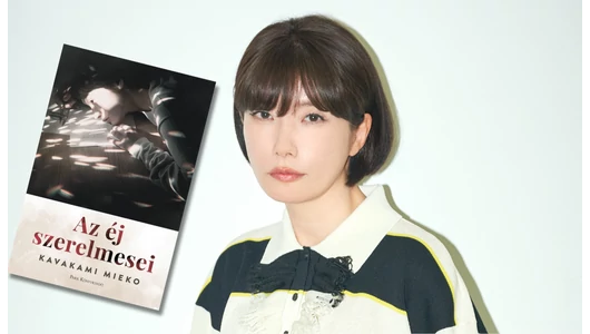 Kavakami Mieko: „Mintha saját életet élne a könyv, utat jár be.”
