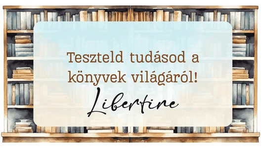 Libertine kvízjáték a könyvek szerelmeseinek
