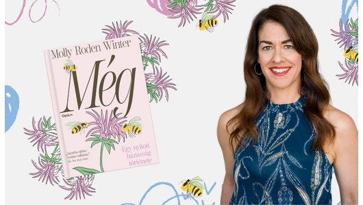 Molly Roden Winter: „A Még megírása óta nincs semmi, amiről félnék beszélni, az igazság felszabadít”