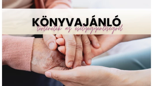 Történetek az esélyegyenlőségről