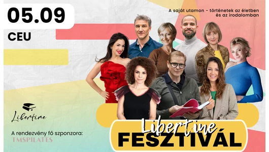 Egy nap kiszakadás a hétköznapokból - jön a tavaszi Libertine Fesztivál!