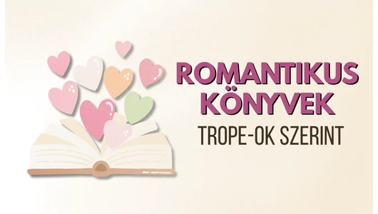 Könyvajánló romantikus trope-ok szerint