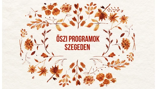 Irodalom, zene és közösség – ősszel sem áll meg az élet Szegeden